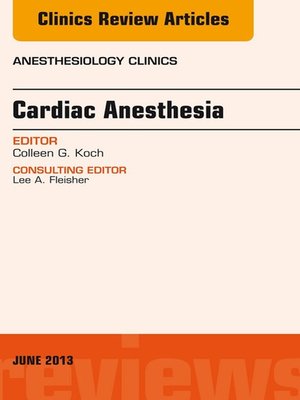 cover image of Cardiac Anesthesia, an Issue of Anesthesiology Clinics
